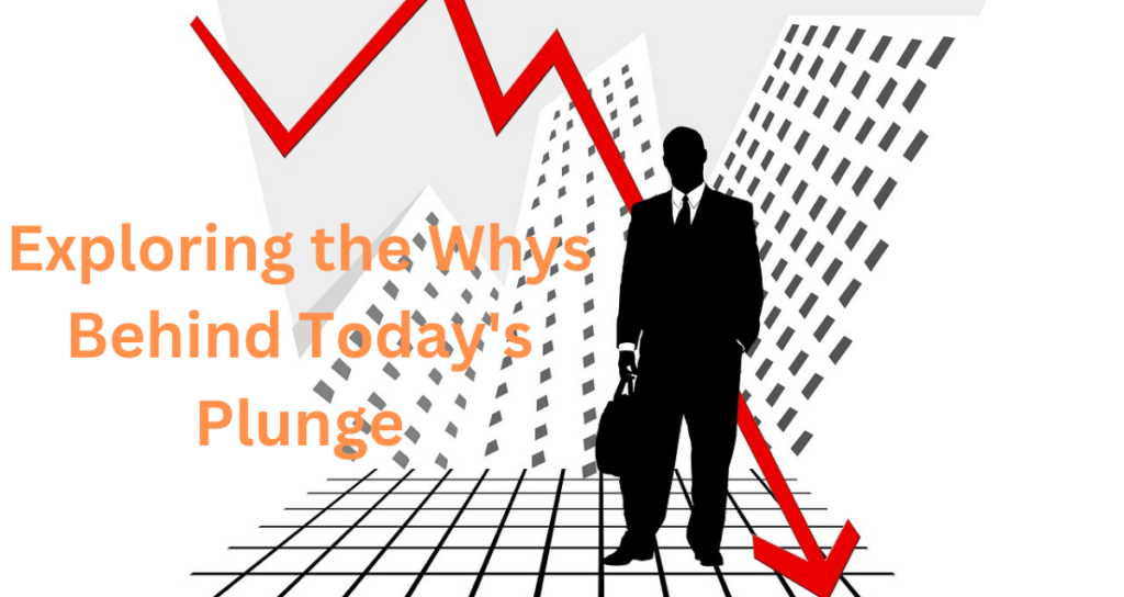 Deciphering the Downturn: Unveiling the Whys Behind Why Market Down Today